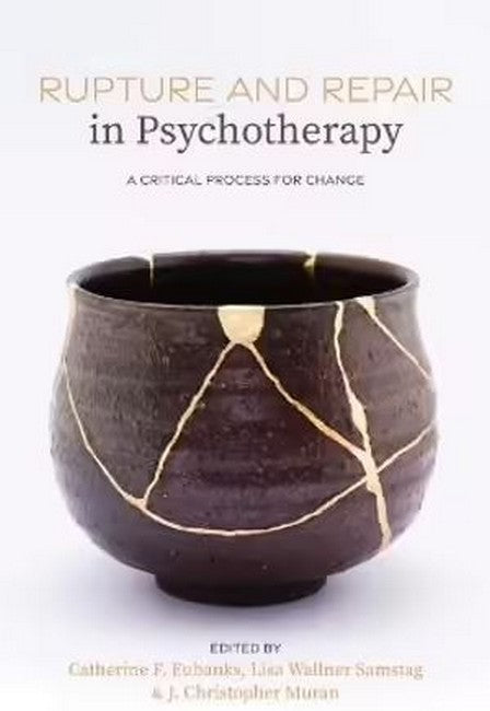 Rupture and Repair in Psychotherapy