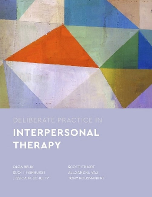 Deliberate Practice in Interpersonal Psychotherapy