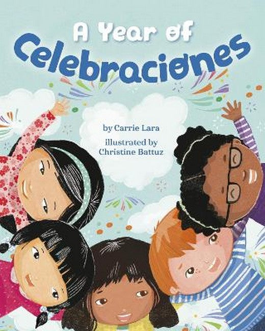 A Year of Celebraciones