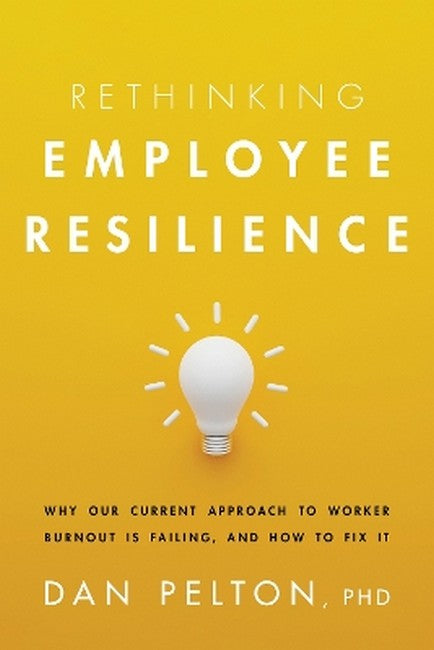 Rethinking Employee Resilience