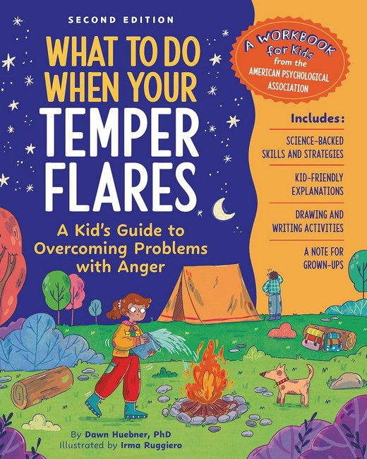 What to Do When Your Temper Flares 2/e