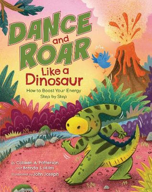 Dance and Roar Like a Dinosaur