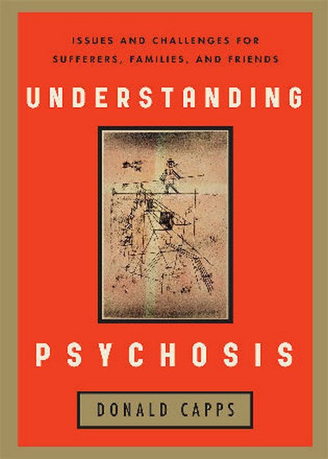 Understanding Psychosis