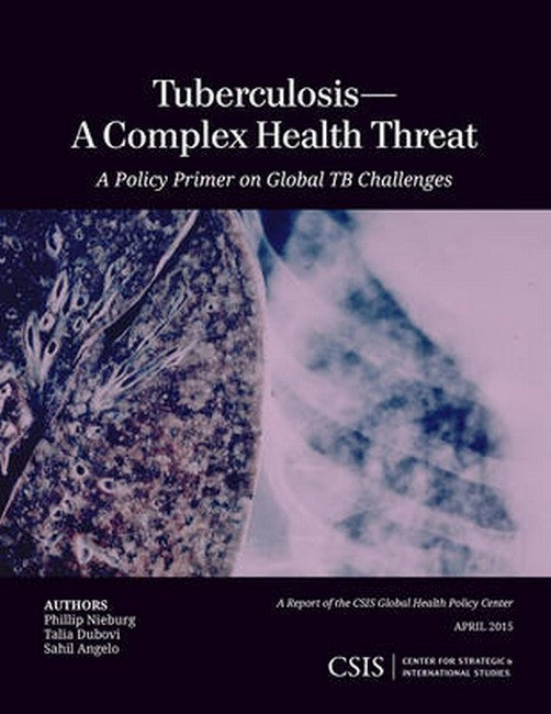 Tuberculosis-A Complex Health Threat