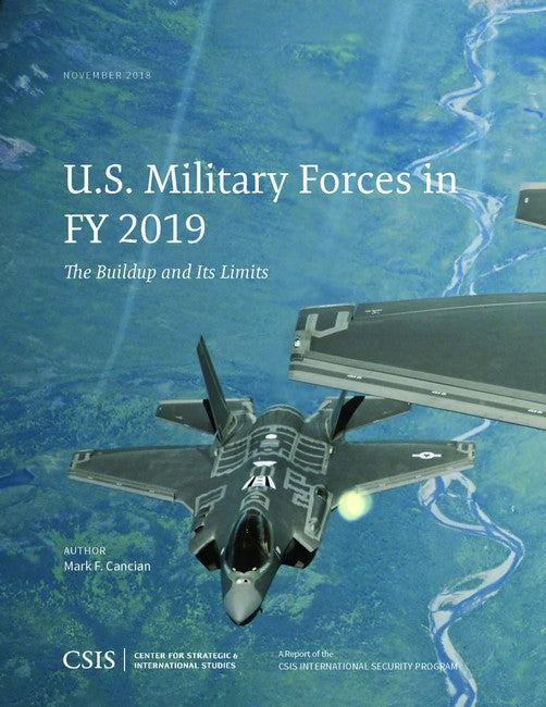 U.S. Military Forces in FY 2019