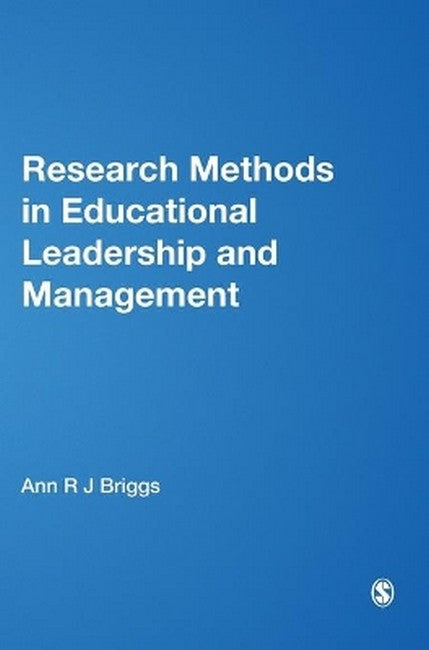 Research Methods in Educational Leadership and Management 3/e