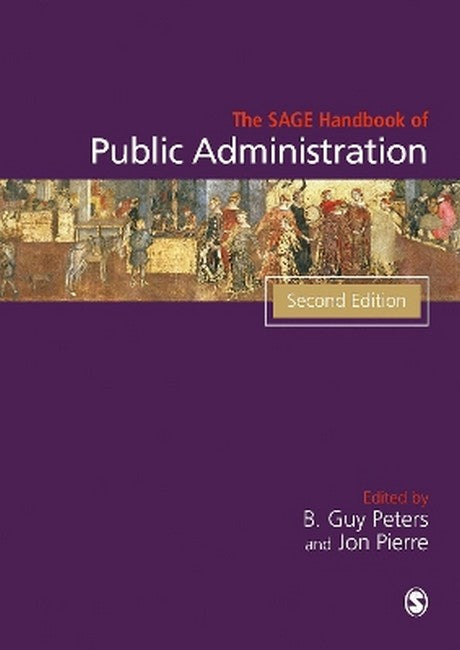 The SAGE Handbook of Public Administration 2/e