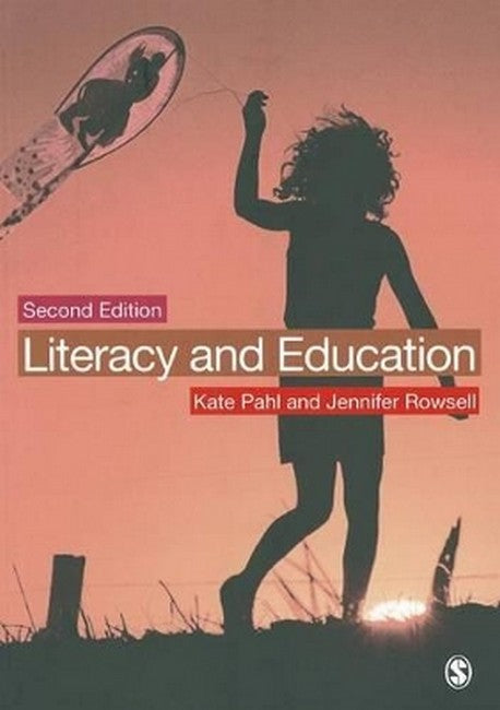 Literacy and Education 2/e