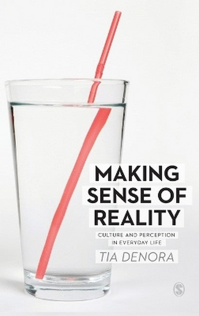 Making Sense of Reality