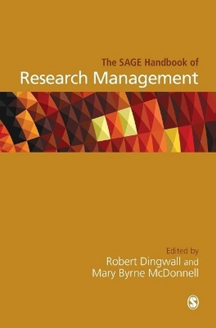The SAGE Handbook of Research Management