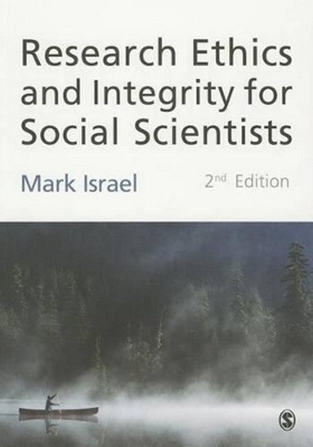 Research Ethics and Integrity for Social Scientists 2/e