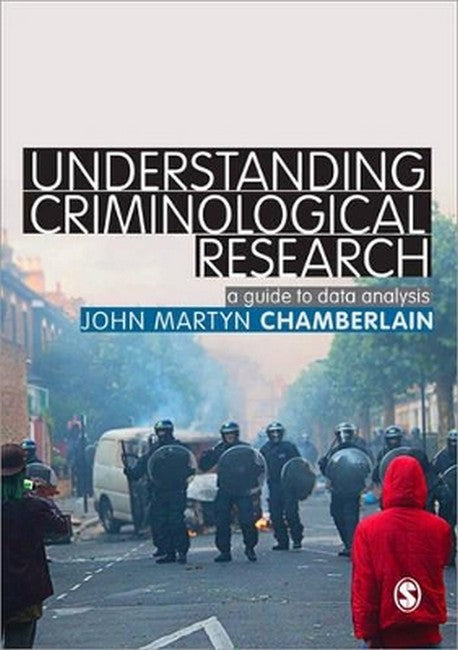 Understanding Criminological Research