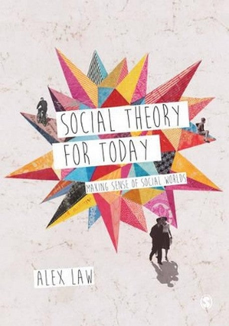 Social Theory for Today