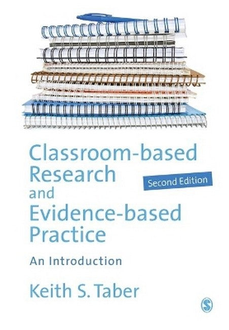 Classroom-based Research and Evidence-based Practice 2/e