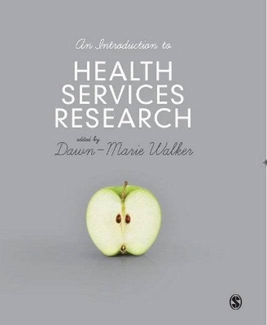 An Introduction to Health Services Research