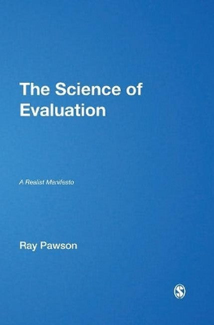 The Science of Evaluation