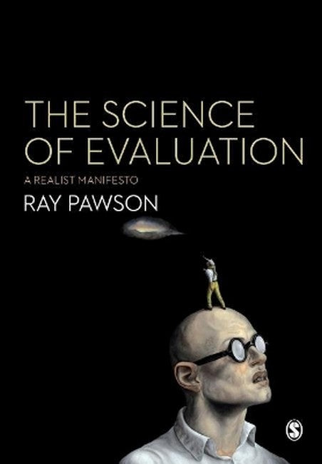 The Science of Evaluation