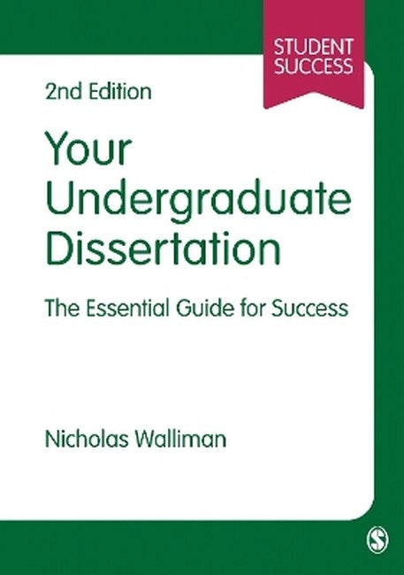 Your Undergraduate Dissertation 2/e