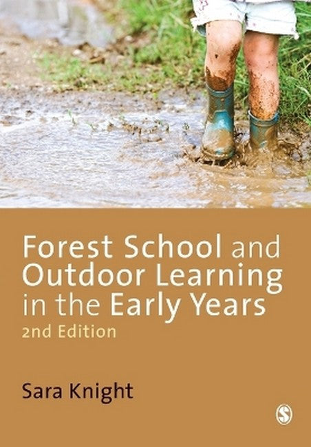 Forest School and Outdoor Learning in the Early Years 2/e