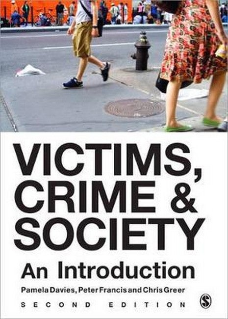 Victims, Crime and Society 2/e