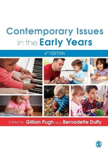 Contemporary Issues in the Early Years 6/e