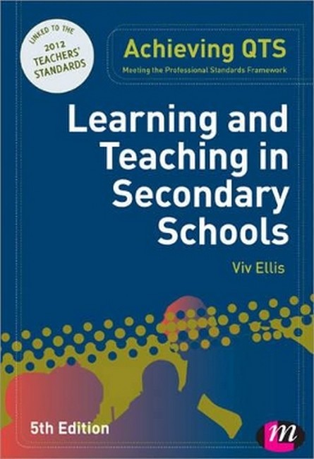 Learning and Teaching in Secondary Schools 5/e