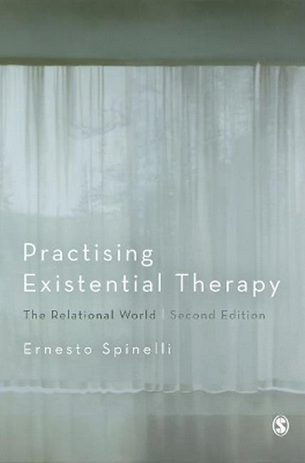 Practising Existential Therapy 2/e