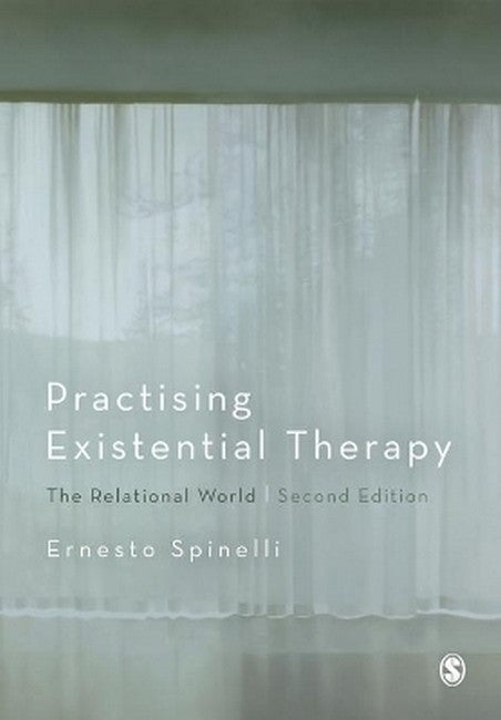 Practising Existential Therapy 2/e