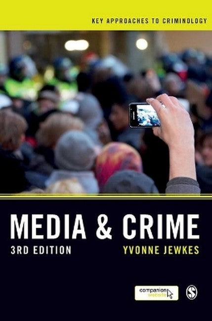 Media and Crime 3/e