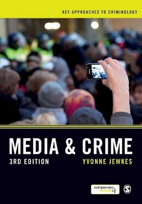 Media and Crime 3/e