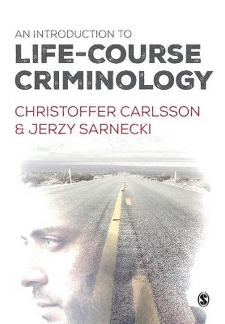 An Introduction to Life-Course Criminology