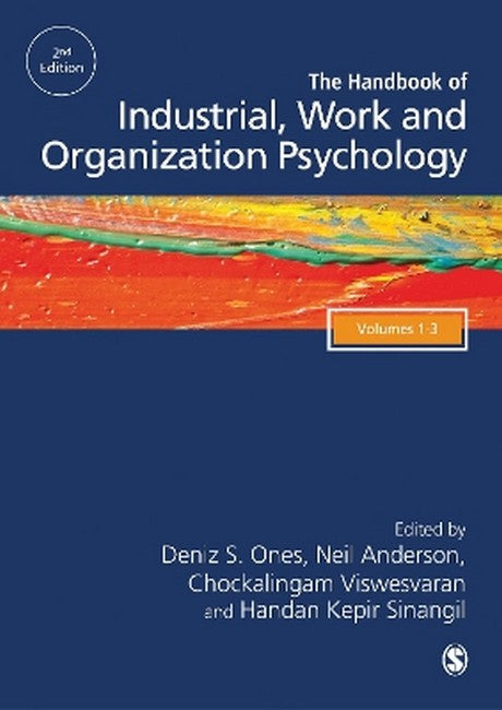 The SAGE Handbook of Industrial, Work & Organizational Psychology, 3v 2/e