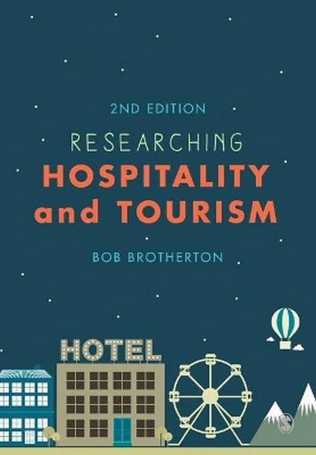 Researching Hospitality and Tourism 2/e