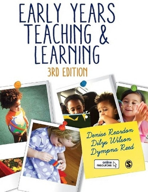 Early Years Teaching and Learning 3/e