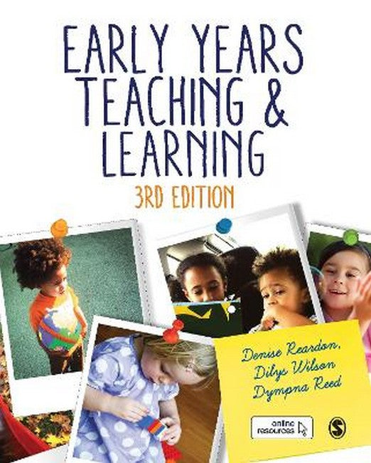 Early Years Teaching and Learning 3/e