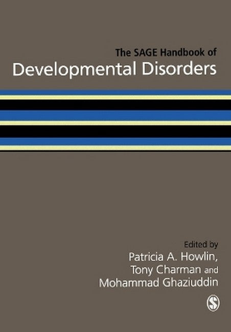 The SAGE Handbook of Developmental Disorders