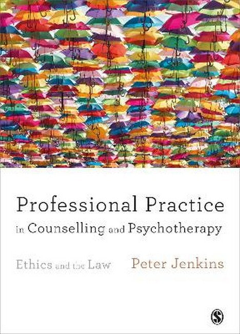 Professional Practice in Counselling and Psychotherapy