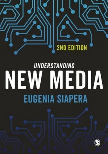 Understanding New Media 2/e