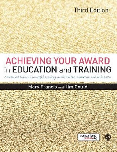 Achieving Your Award in Education and Training 3/e