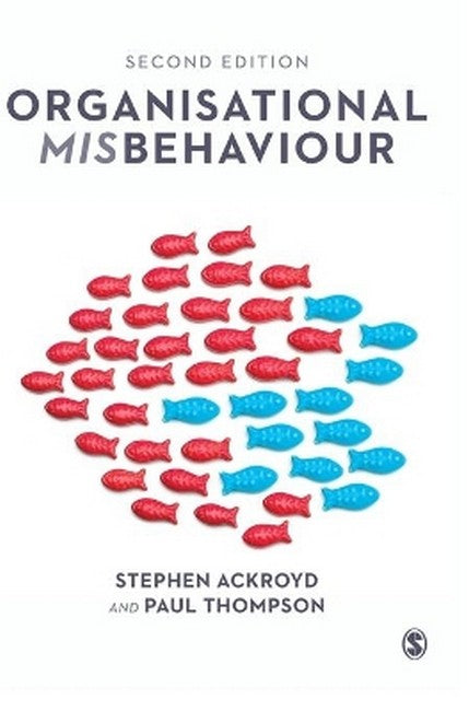 Organisational Misbehaviour 2/e