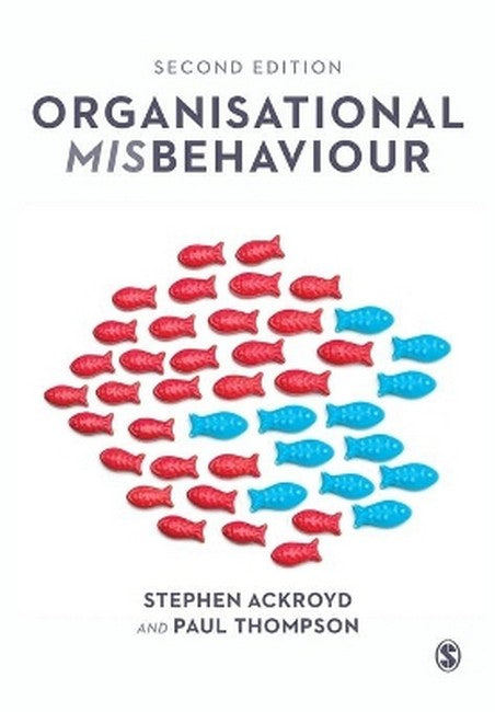 Organisational Misbehaviour 2/e