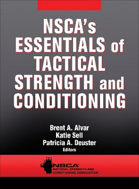 NSCA's Essentials of Tactical Strength and Conditioning