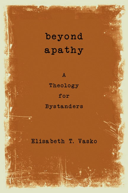 Beyond Apathy