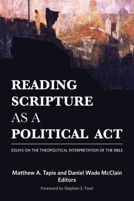 Reading Scripture as a Political Act