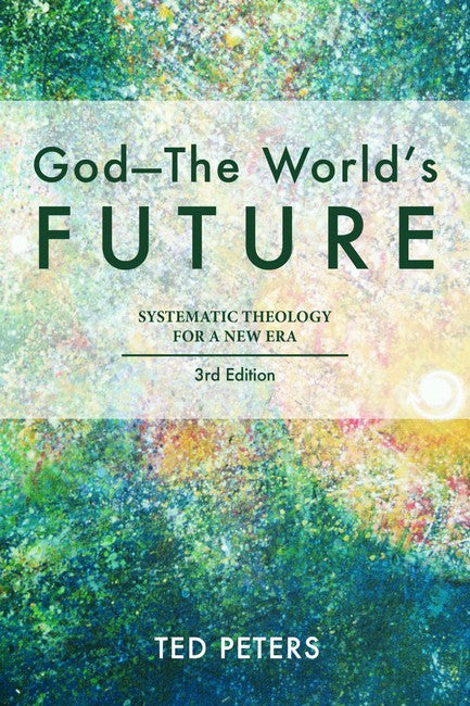 God - The World's Future 3/e