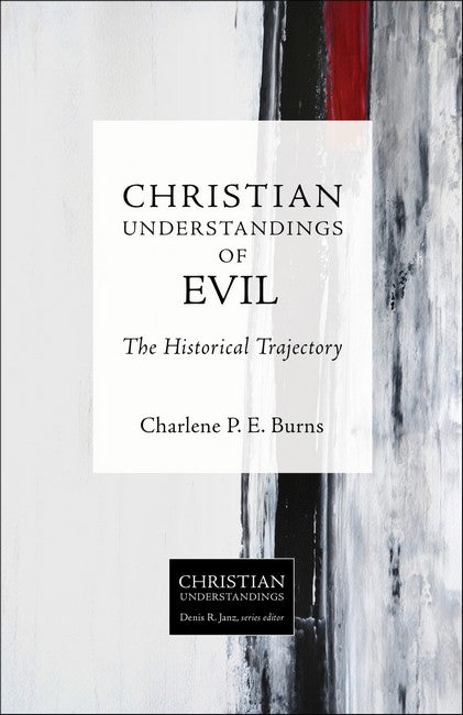 Christian Understandings of Evil