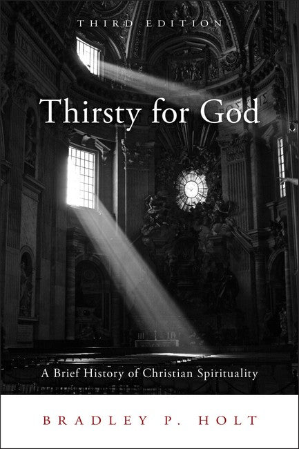 Thirsty for God 3/e
