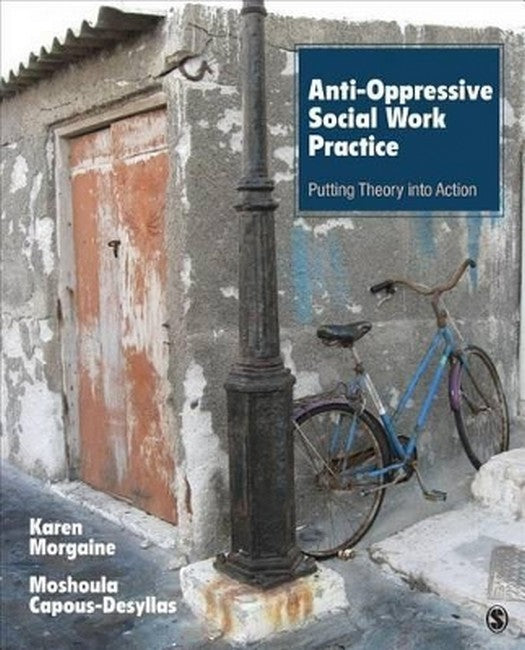 Anti-Oppressive Social Work Practice