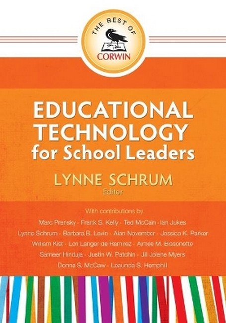 The Best of Corwin: Educational Technology for School Leaders