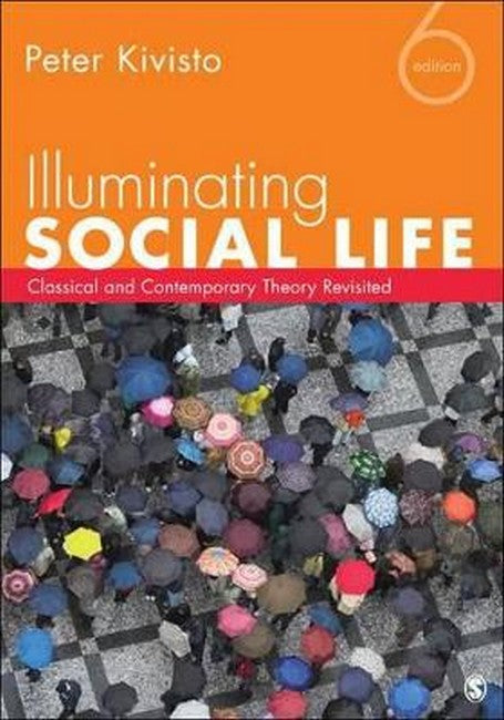Illuminating Social Life 6/e
